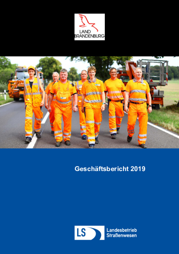 Geschäftsbericht 2019 | Landesbetrieb Straßenwesen Brandenburg